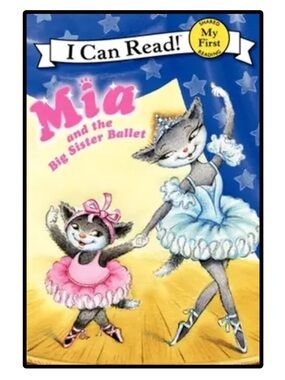 BUNDLE & SAVE 🎉MIA and the Big Sister Ballet My First Shared Reading